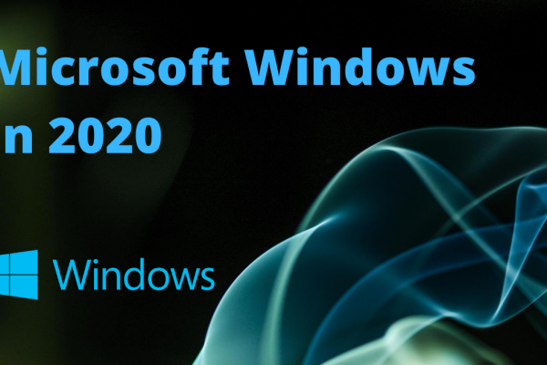 Microsoft Windows in 2020