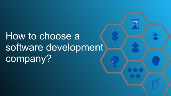 How to choose a software development company?