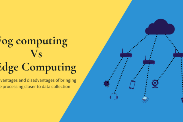 Fog computing vs edge computing